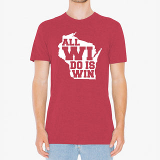 All WI Do Is Win Poly-Cotton T-shirt - Heather Red