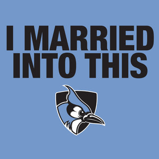 Johns Hopkins I Married Into This T-Shirt - Carolina Blue
