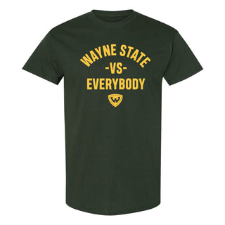 Wayne State Vs Everybody T-Shirt - Forest