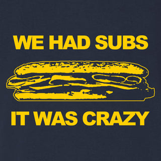 It Was Crazy Triblend T-Shirt
