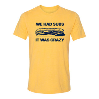 It Was Crazy Triblend T-Shirt