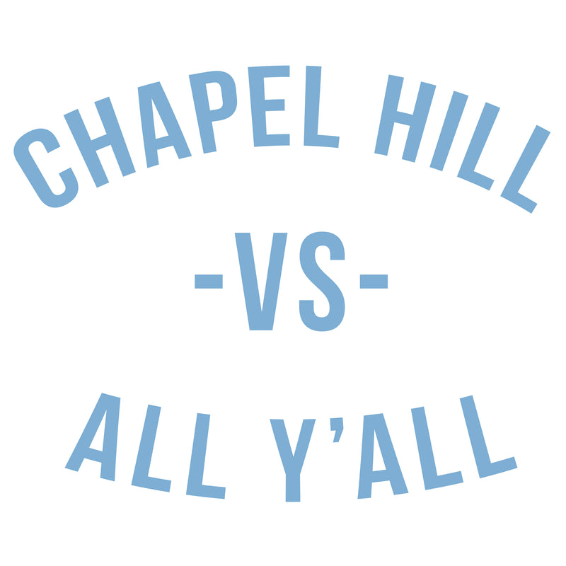 Chapel Hill Vs All Yall Comfort Colors T Shirt - White