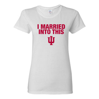 Indiana University Hoosiers I Married Into This Women's Short Sleeve T-Shirt - White