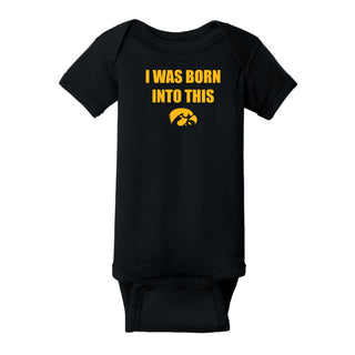 Iowa Hawkeyes Born Into This Infant Creeper Bodysuit - Black