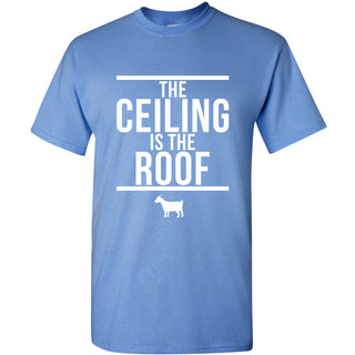 The Ceiling Is The Roof Short Sleeve Tee - Carolina Blue